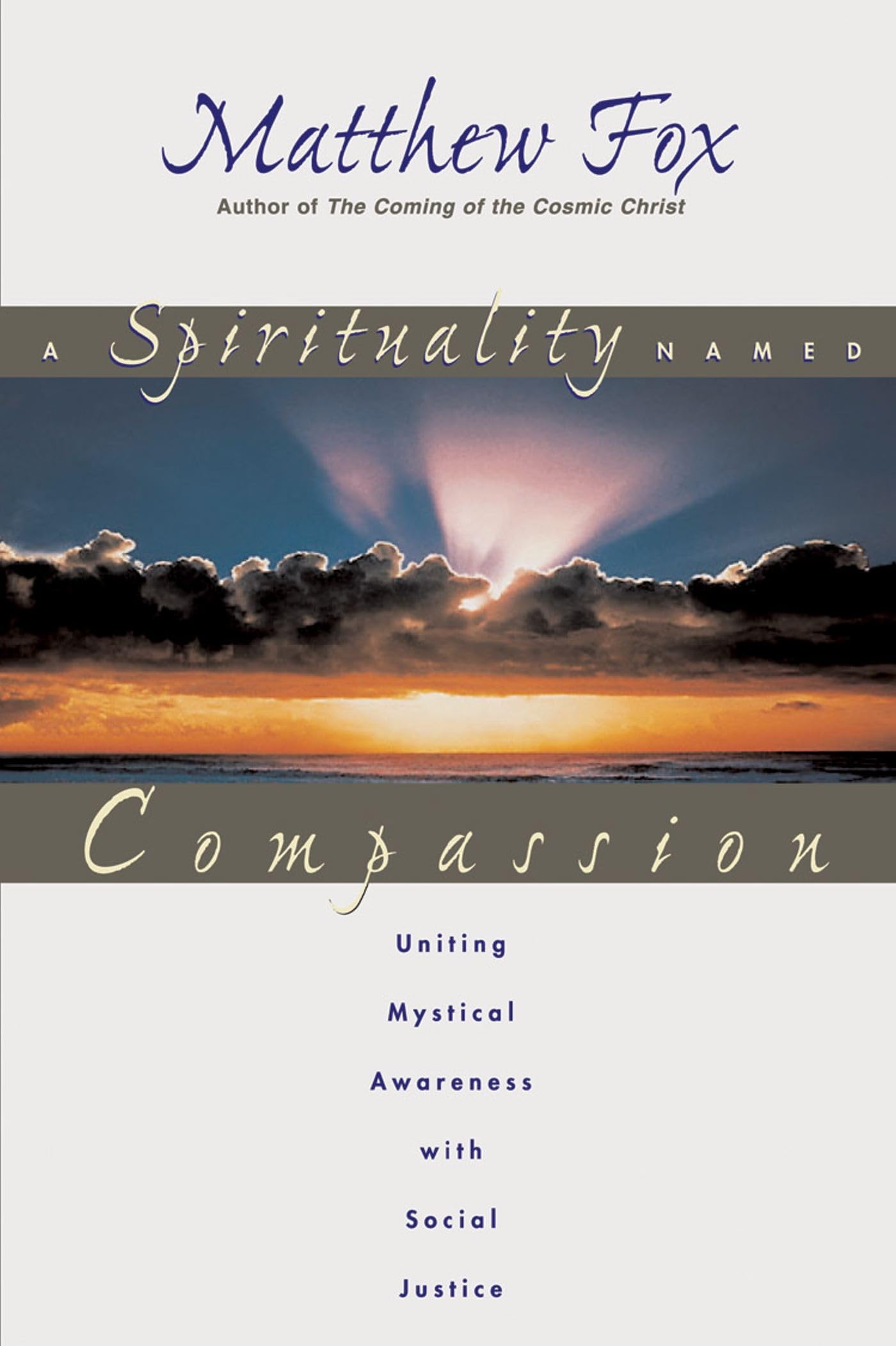 A Spirituality Named Compassion