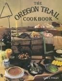 The Oregon Trail Cookbook - 6715