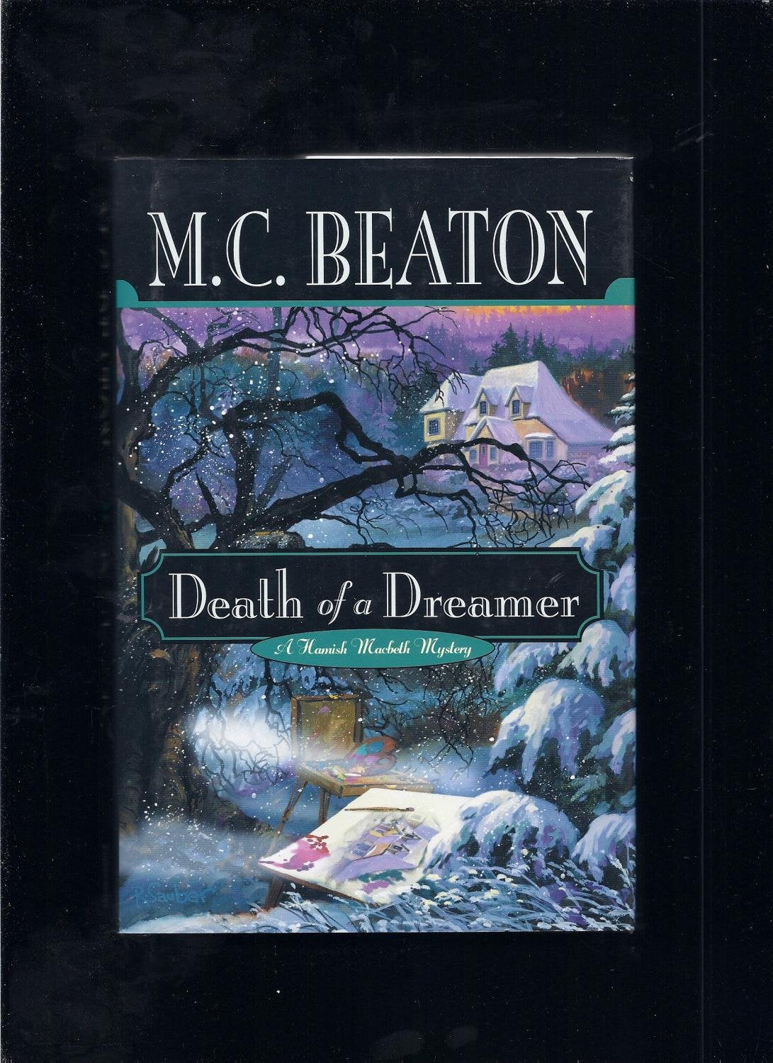 Death of a Dreamer (Hamish Macbeth Mysteries, No. 22)