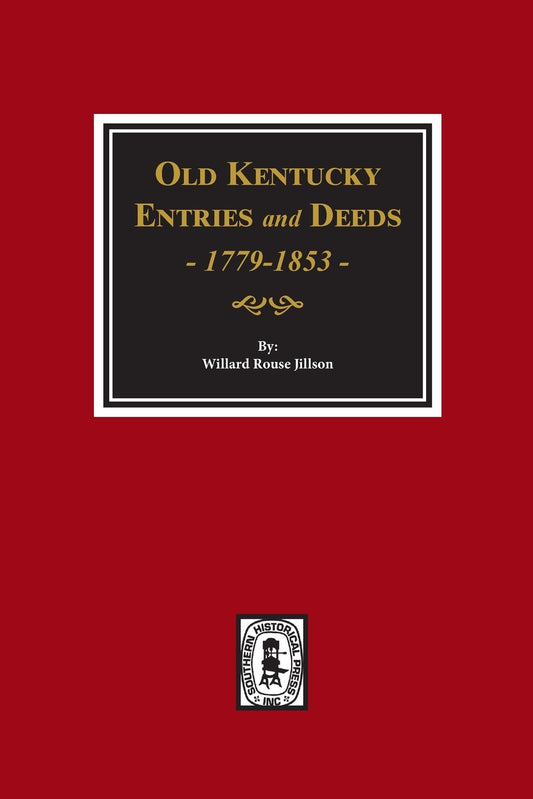 Old Kentucky Entries and Deeds, 1779-1853 - 8814