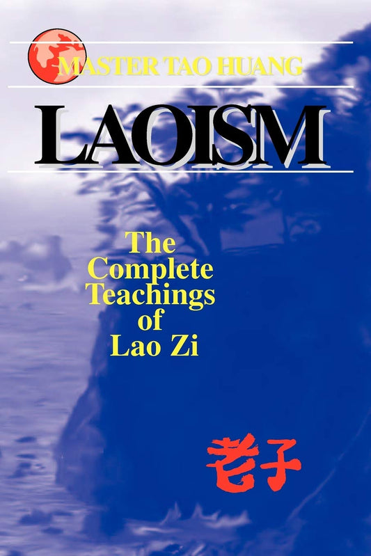 Laosim: The Complete Teaching of Lao Zi