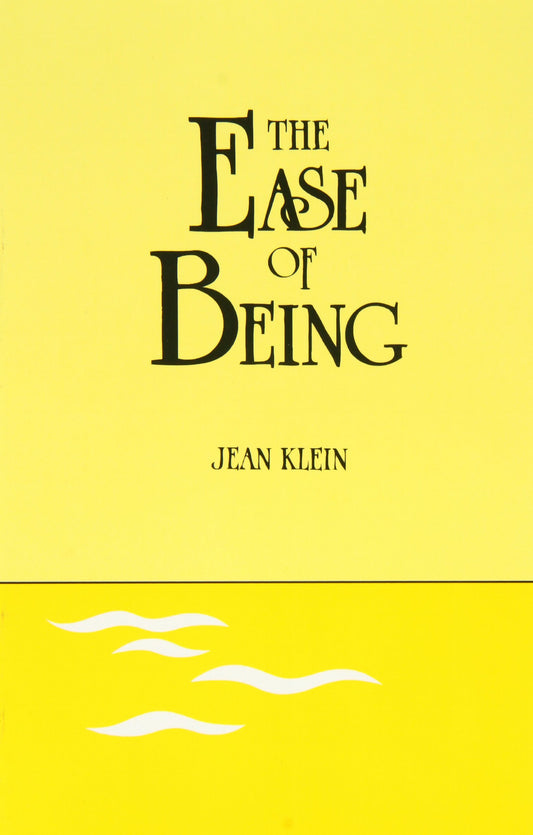 The Ease of Being