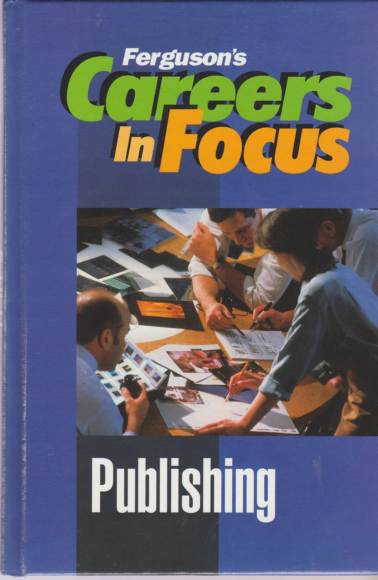 Publishing (Careers in Focus)