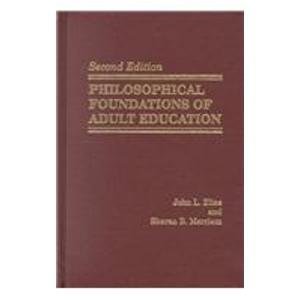Philosophical Foundations of Adult Education - 6841
