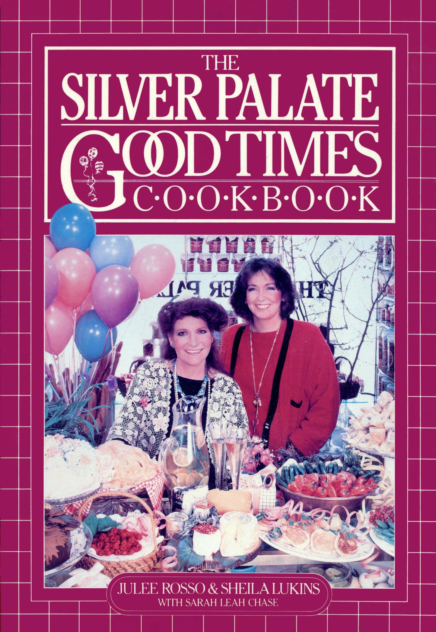 The Silver Palate Good Times Cookbook - 369