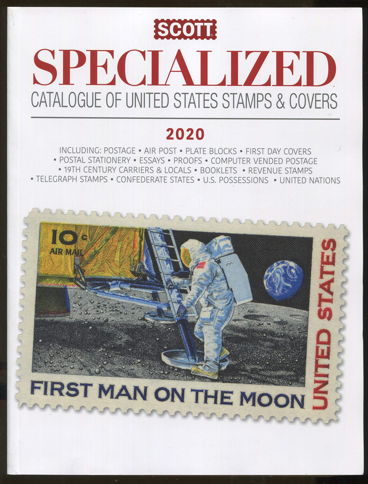 2020 Scott Us Specialized Catalogue of the United States Stamps & Covers: Scott Specialized Cover of United States Stamps and Covers (Scott Catalogues)