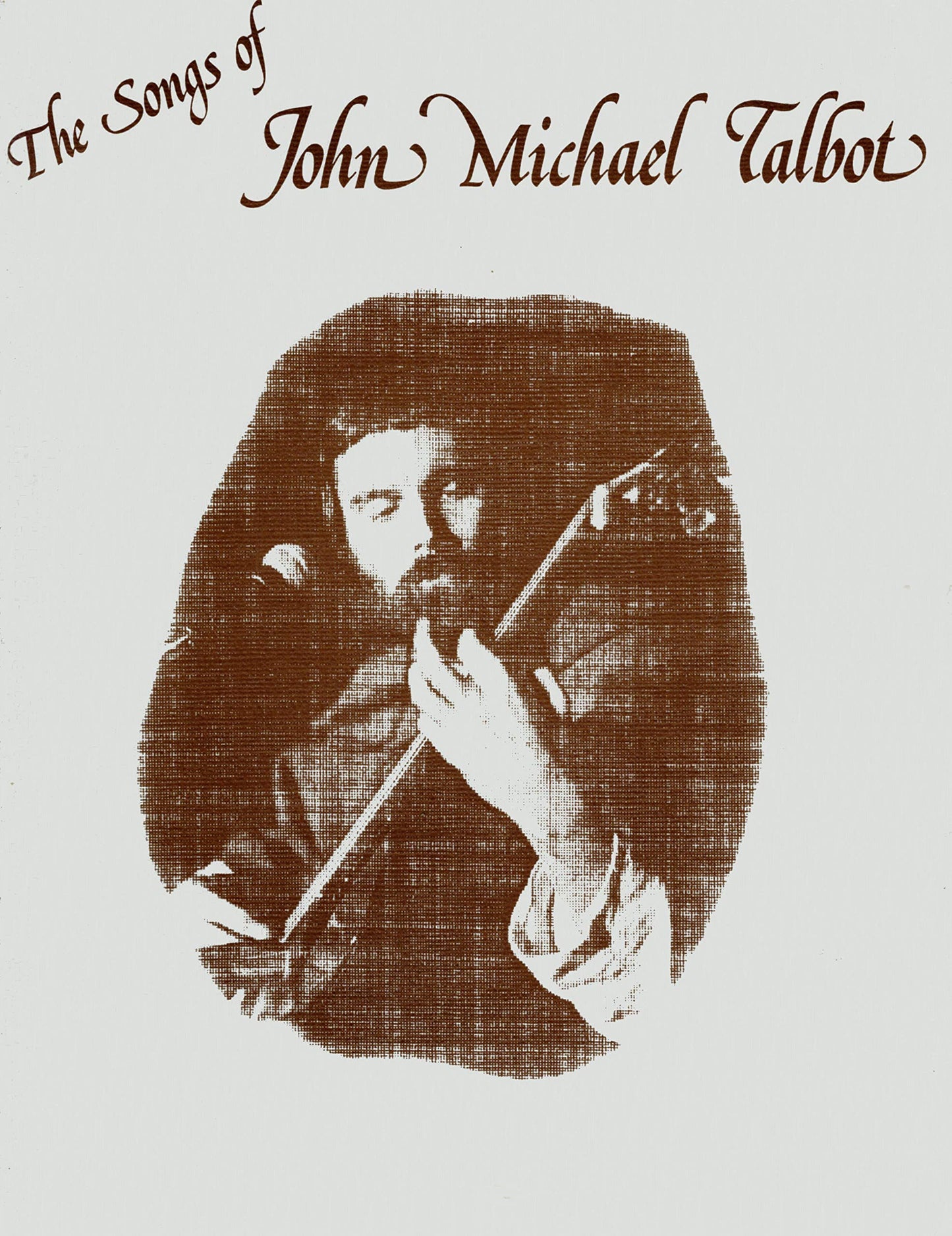 The Songs of John Michael Talbot