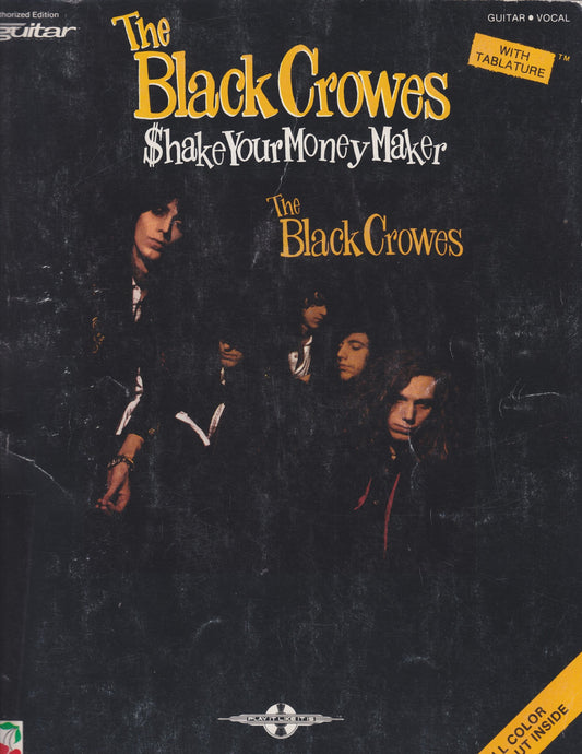 The Black Crowes- Shake Your Money Maker (Guitar-Vocal): Play-It-Like-It-Is-Guitar Paperback - 1998