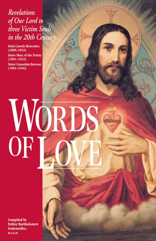 Words of Love: Revelations of Our Lord to Three Victim Souls in the 20th Century - 2513