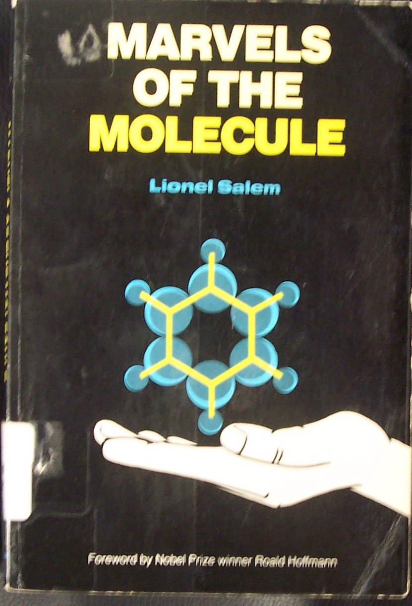 Marvels of the Molecule