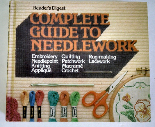 Complete Guide to Needlework - 8316