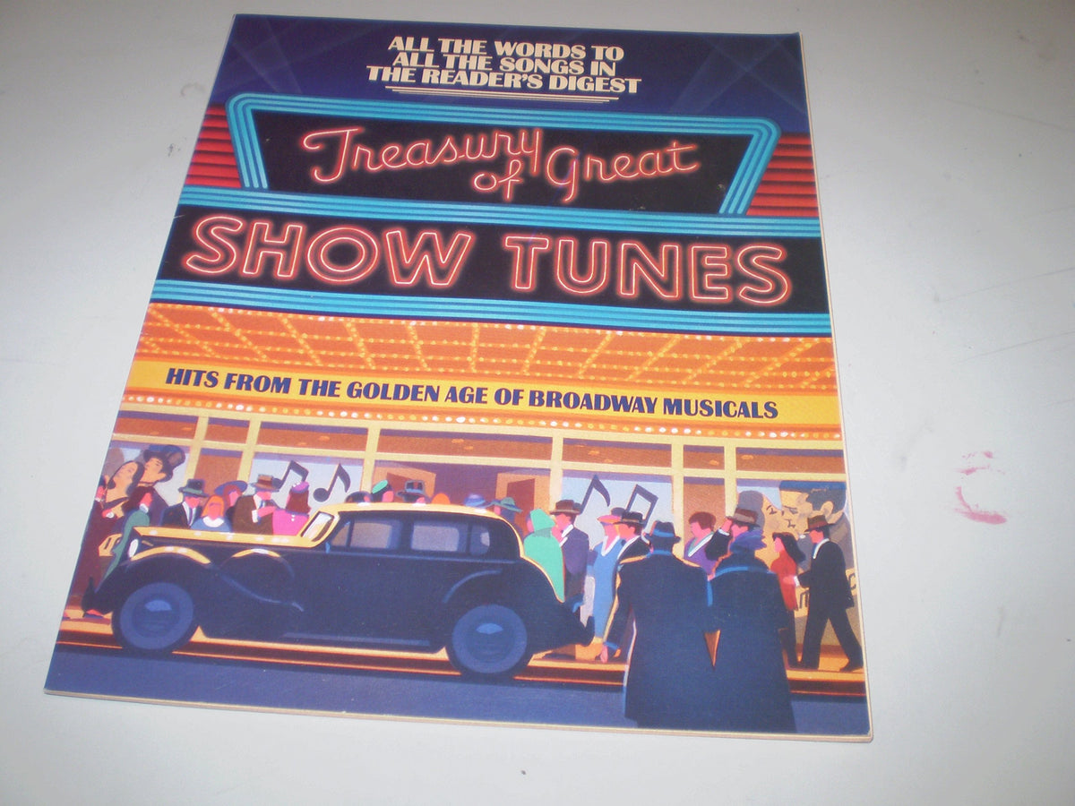 Treasury of Great Show Tunes: A Reader's Digest Songbook
