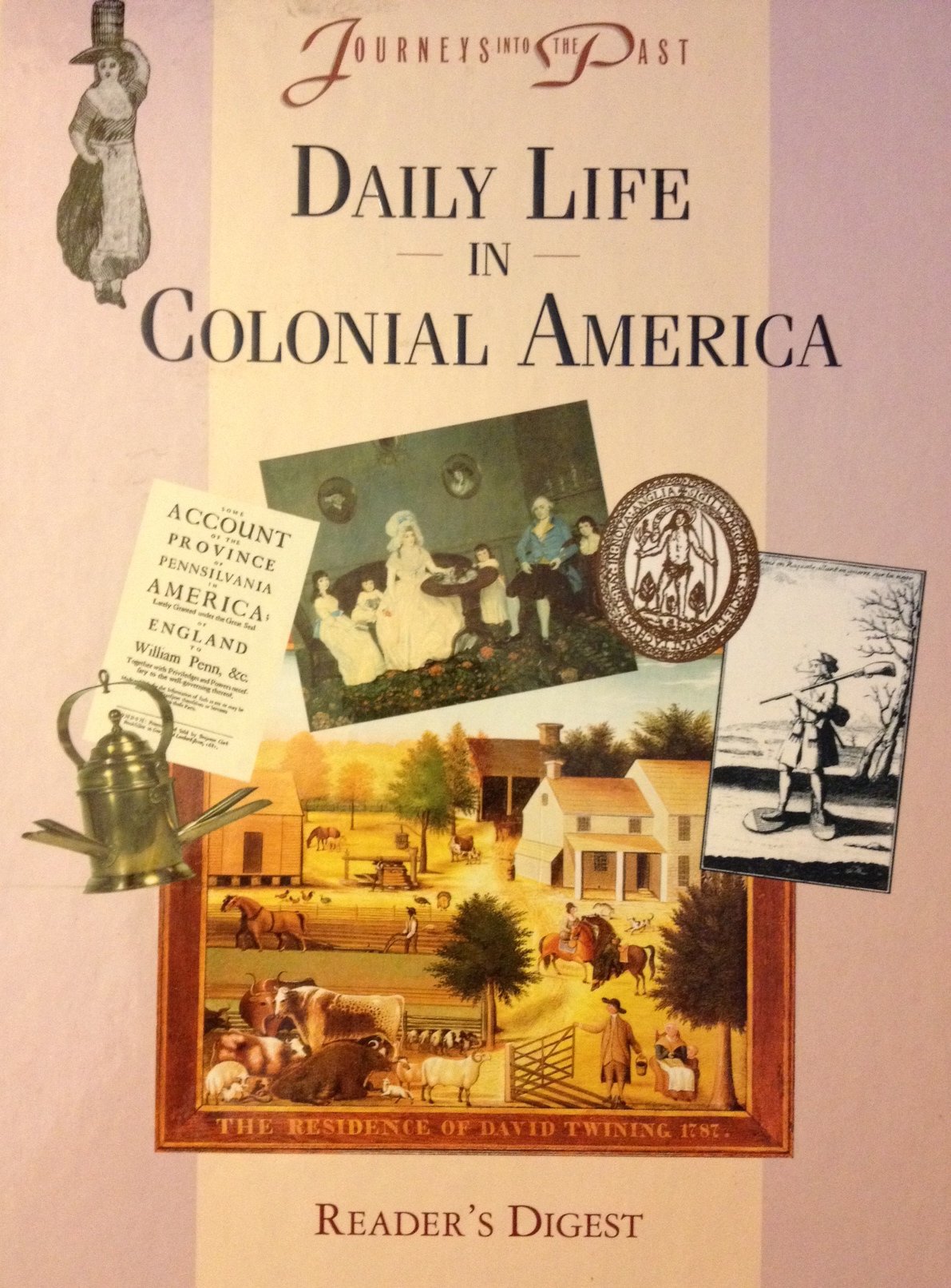 Daily Life in Colonial America (Journeys)