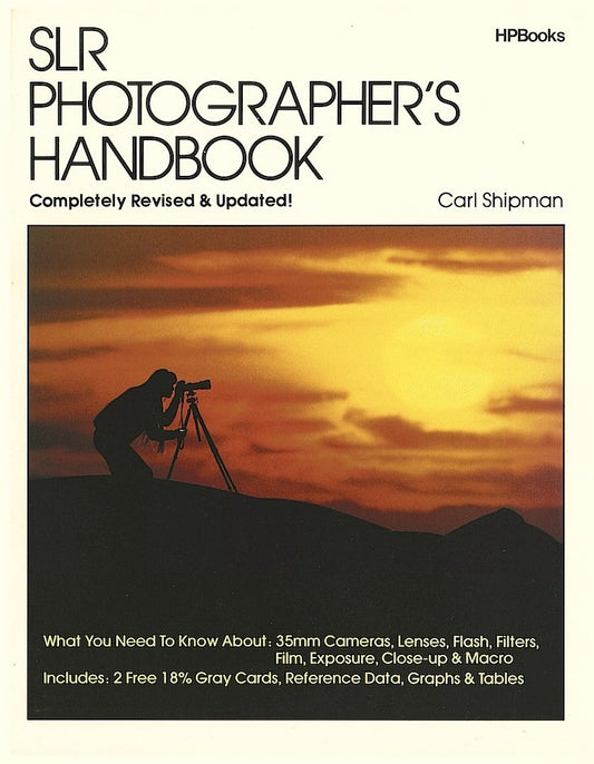 Slr Photographer's Handbook Revised