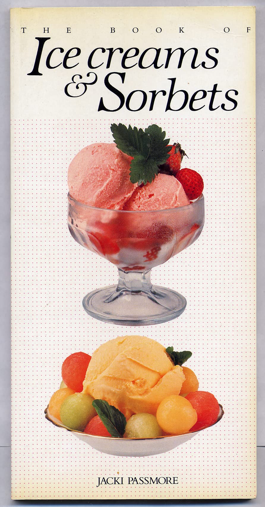 The Book of Ice Cream and Sorbets