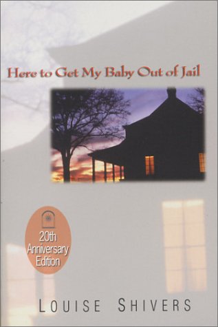 Here to Get My Baby Out of Jail