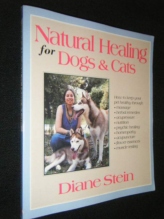 Natural Healing for Dogs and Cats