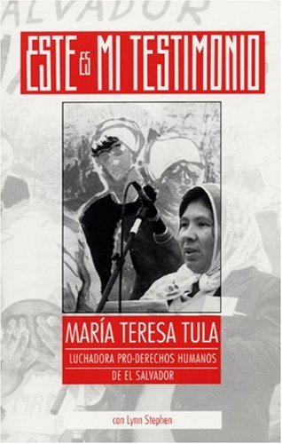 Este es mí testimonio, María Teresa Tula: luchadora pro-derechos humanos de el Salvador - 9172