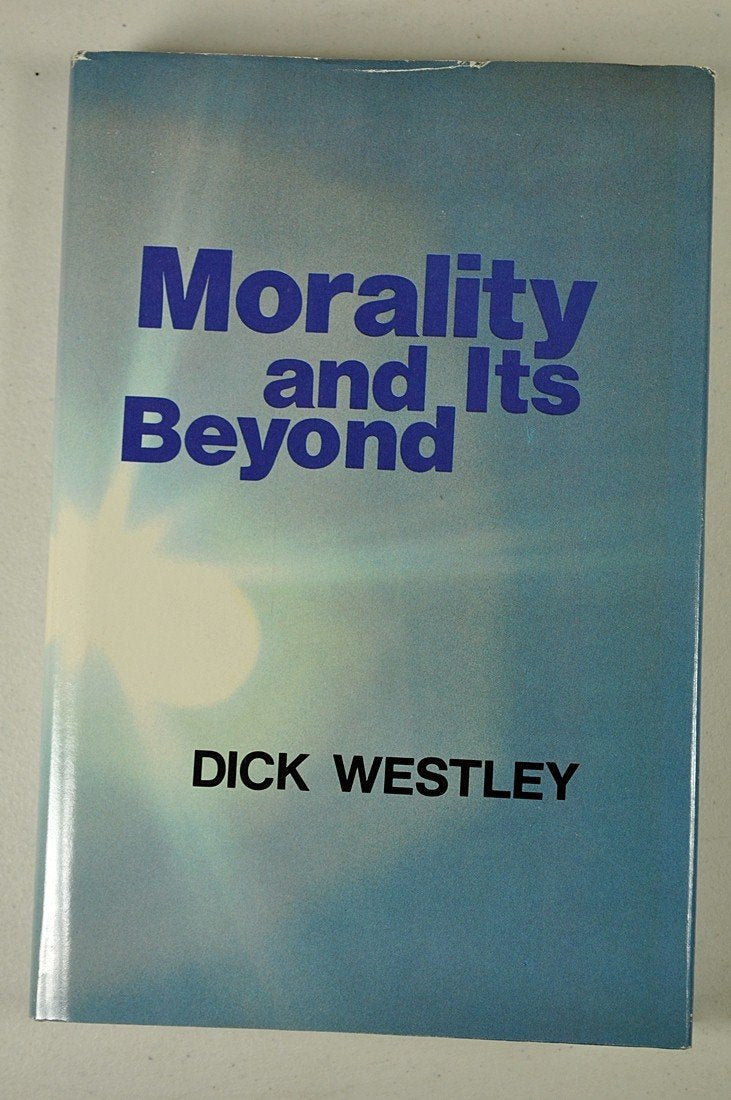 Morality and Its Beyond