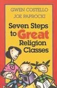 Seven Steps to Great Religion Classes