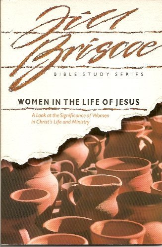 Women in the Life of Jesus