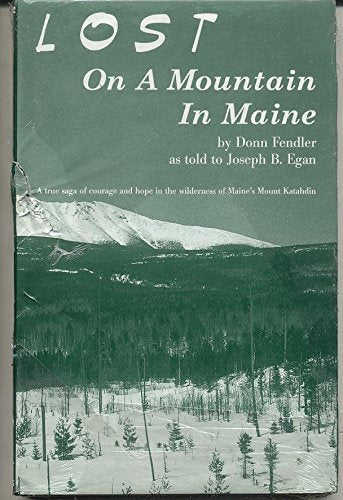 Lost on a Mountain in Maine