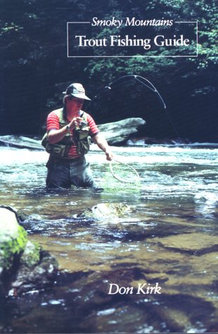 Smoky Mountains Trout Fishing Guide