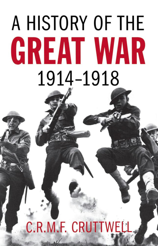 A History of the Great War: 1914-1918 - 4467