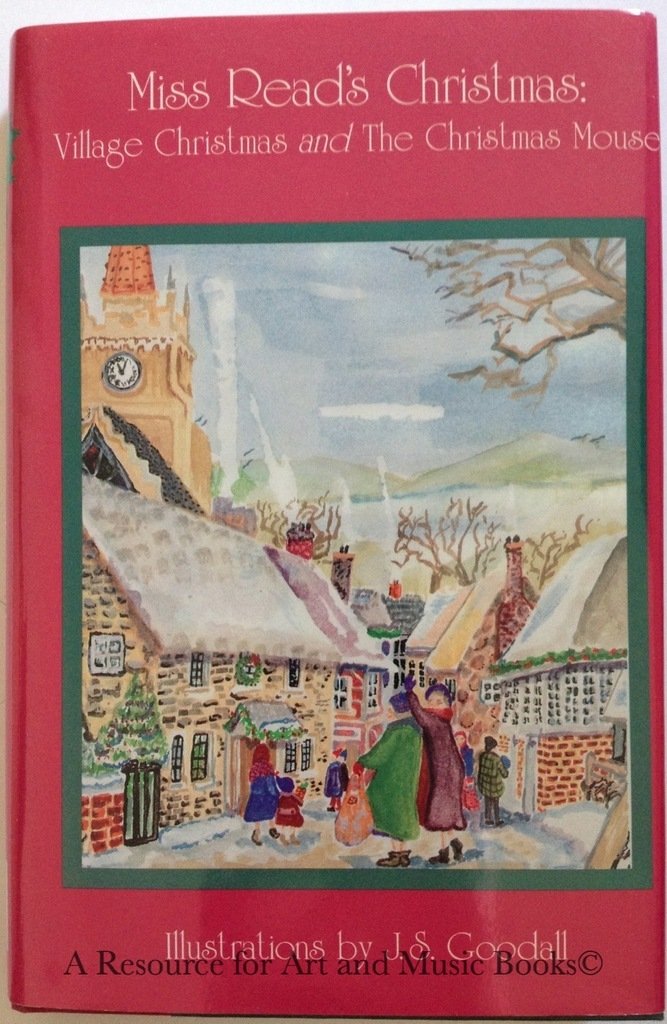 Miss Read's Christmas: Village Christmas and Christmas Mouse (The Fairacre Christmas Omnibus)