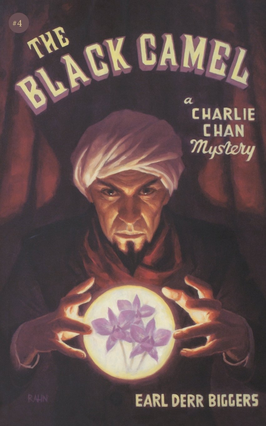 The Black Camel: A Charlie Chan Mystery (Charlie Chan Mystery, 4)