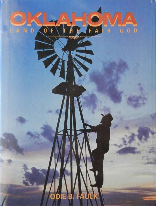 Oklahoma: Land of the Fair God - 347