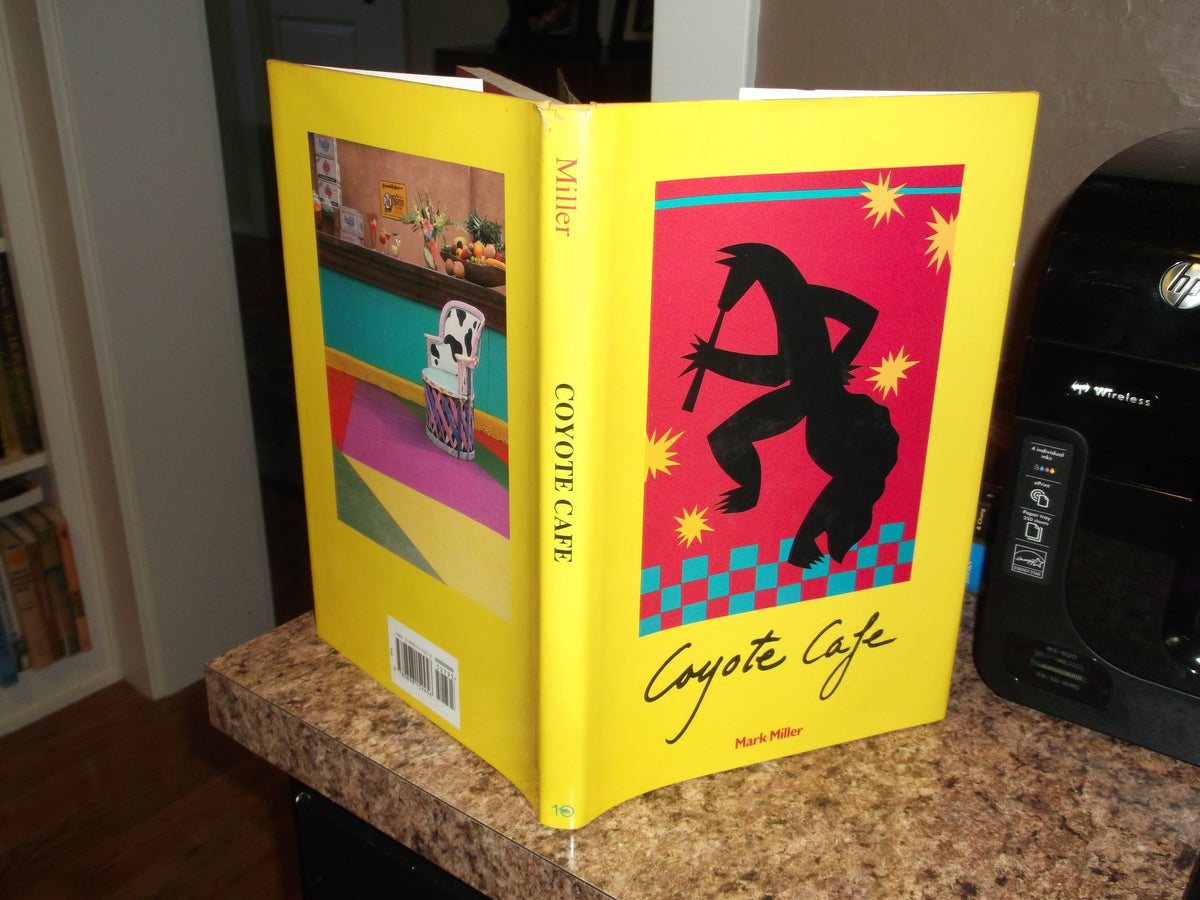 COYOTE CAFE: FOODS FROM THE GREA
