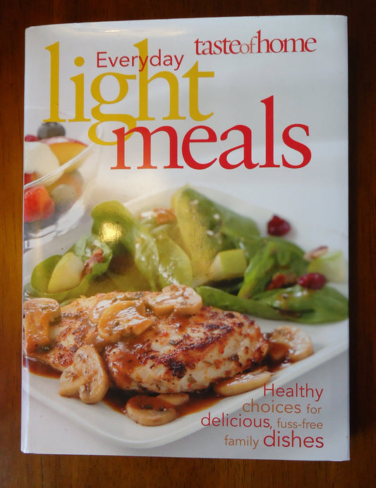 Taste of Home: Everyday Light Meals