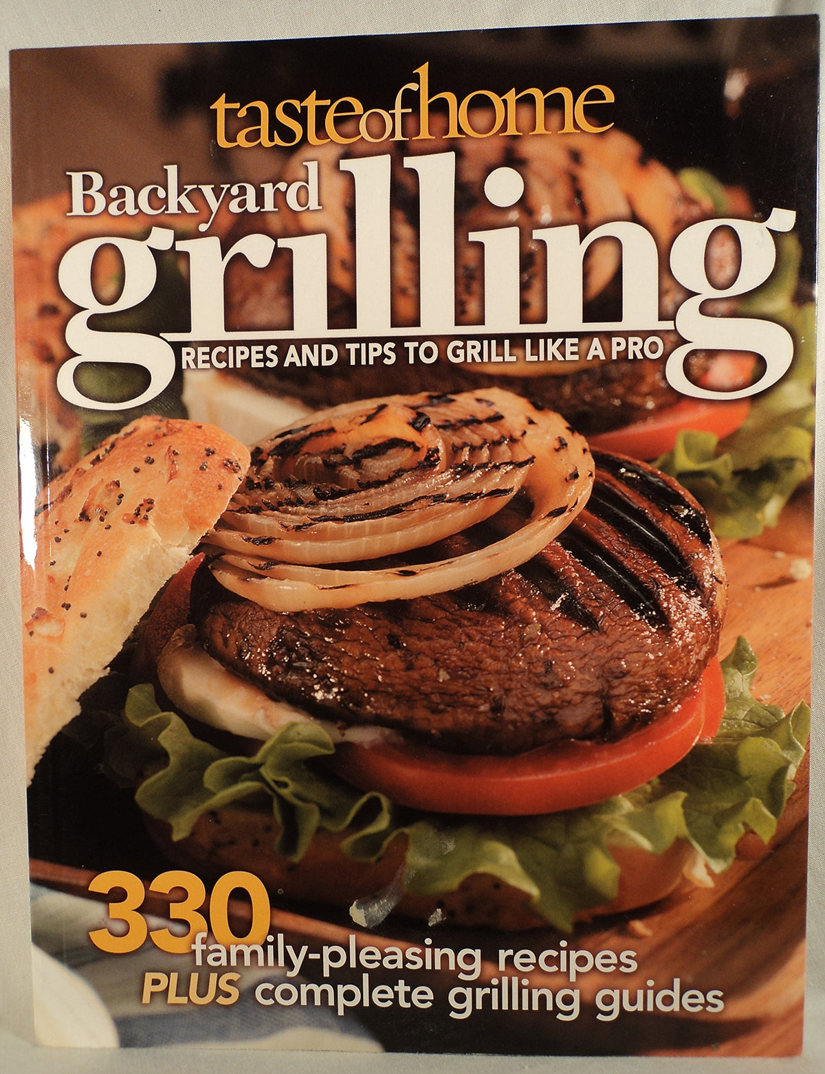 Taste of Home: Backyard Grilling