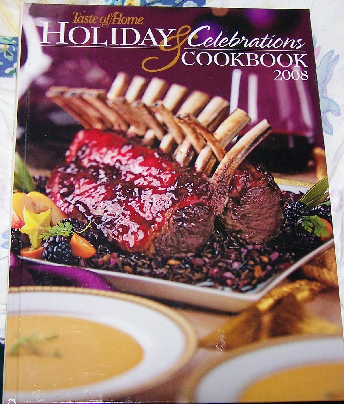 Taste of Home Holiday & Celebrations Cookbook 2008 (Taste of Home Holiday & Celebrations Cookbook 2008)