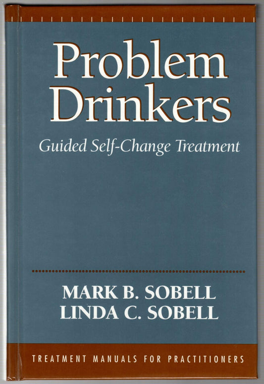 Problem Drinkers: Guided Self-Change Treatment - 4367