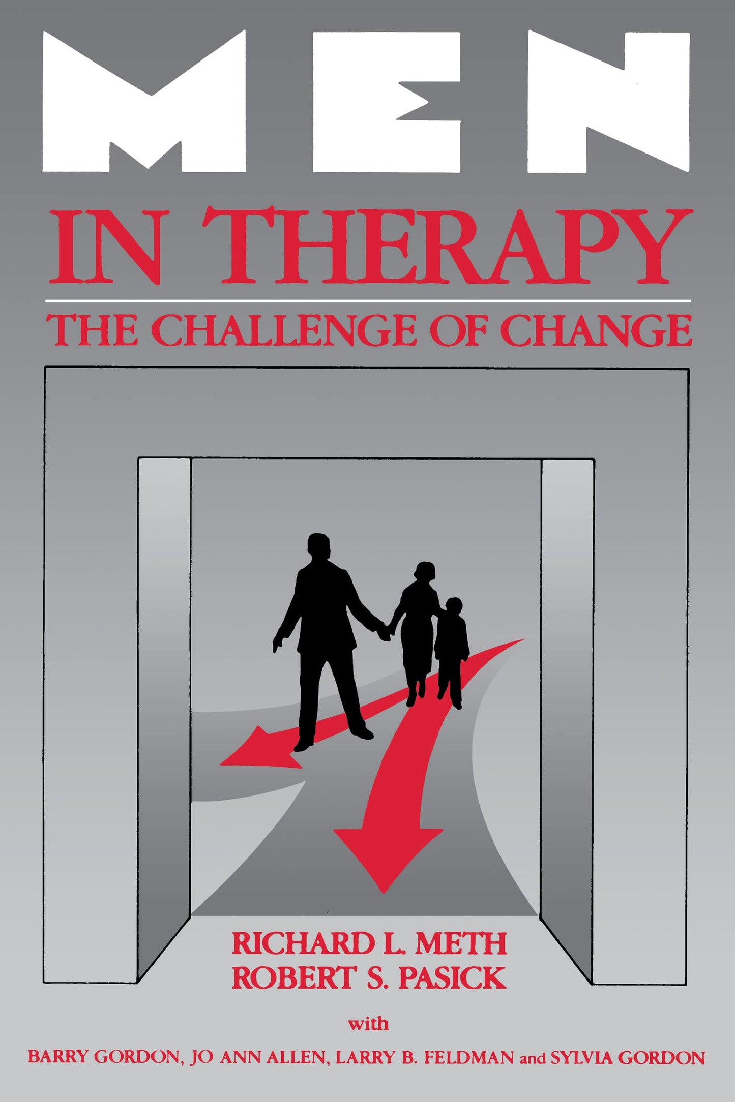 Men in Therapy: The Challenge of Change (The Guilford Family Therapy Series)