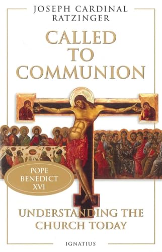 Called to Communion: Understanding the Church Today - 7398