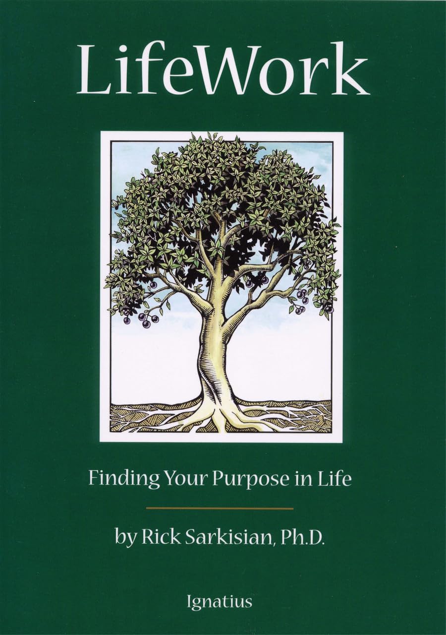 LifeWork: Finding Your Purpose in Life