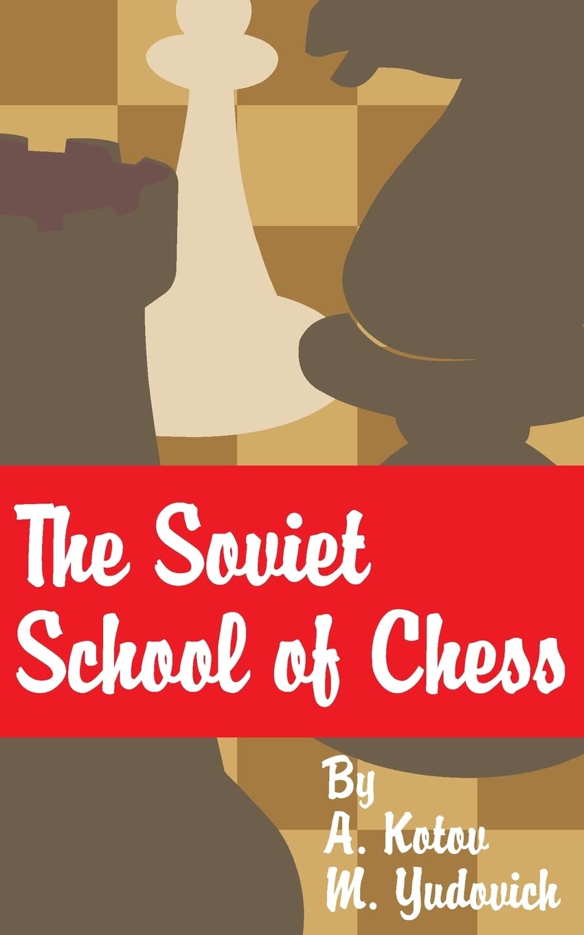 The Soviet School of Chess - 8691