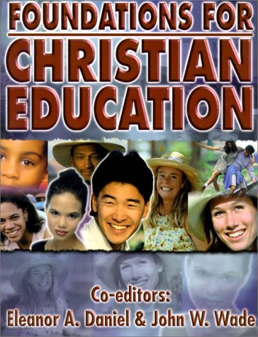 Foundations for Christian Education - 2647
