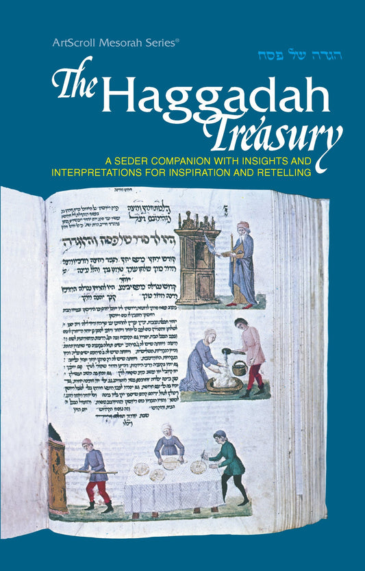 The Haggadah Treasury: A seder companion with insights and interpretations for inspiration and retelling (ArtScroll mesorah series) - 6209