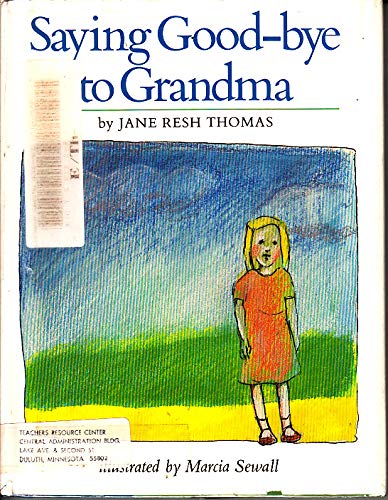 Saying Goodbye to Grandma