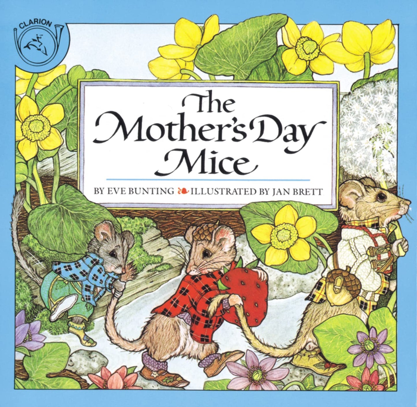 The Mother's Day Mice: A Heartwarming Tale for Kids (Ages 0-3) with the Mouse Brothers ― Perfect for Mother's Day (Holiday Classics)