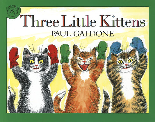 Three Little Kittens (Folk Tale Classics) - 8274