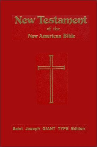 New Testament of New American Bible (Saint Joseph Giant Type Edition) - 315