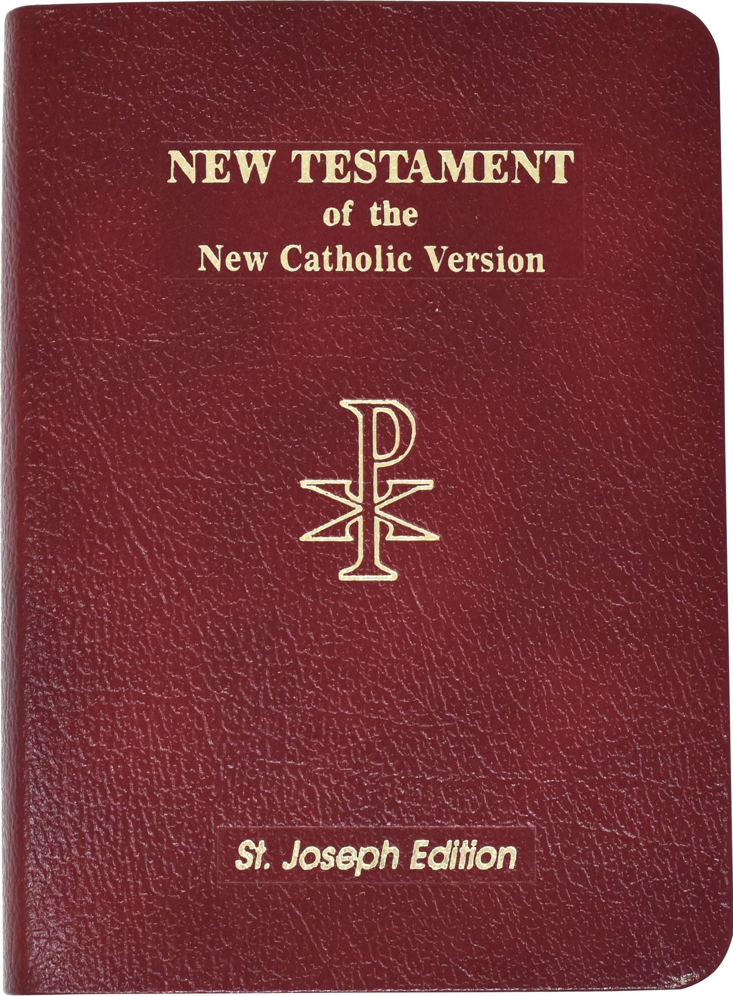 New Catholic New Testament Bible [Bonded Leather] Catholic Book Publishing Corp (St. Joseph)