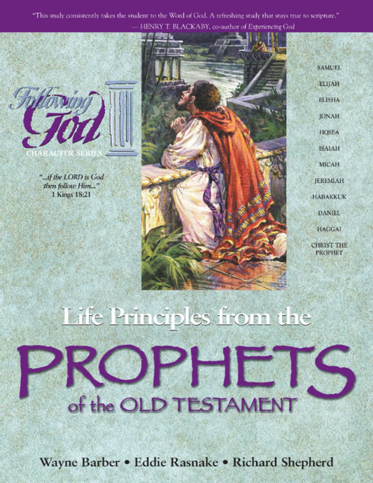 Life Principles from the Prophets of the Old Testament (Following God Character Series) - 7799