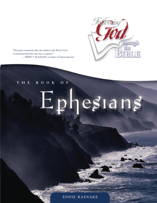 Following God The Book of Ephesians (Following God Through the Bible Series) - 7967