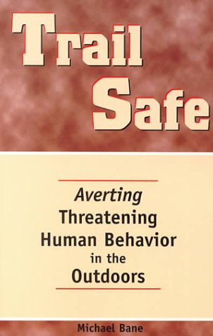 Trail Safe: Averting Threatening Human Behavior in the Outdoors